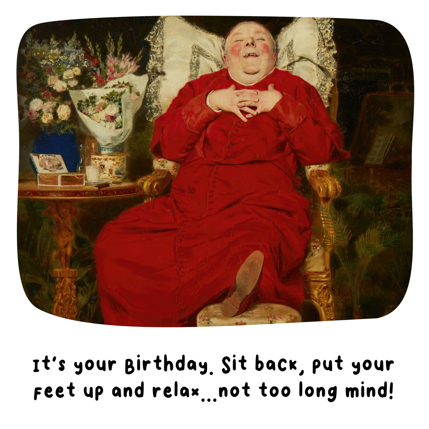 Put Your Feet Up Card, Birthday, Rest And Relax