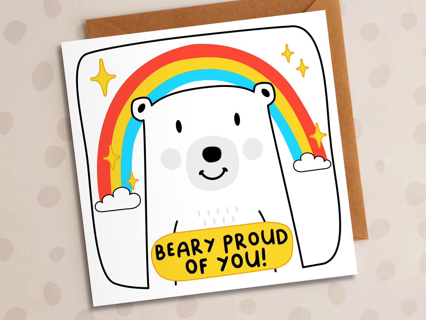 Beary Proud Of You Card, Positivity, Rainbow