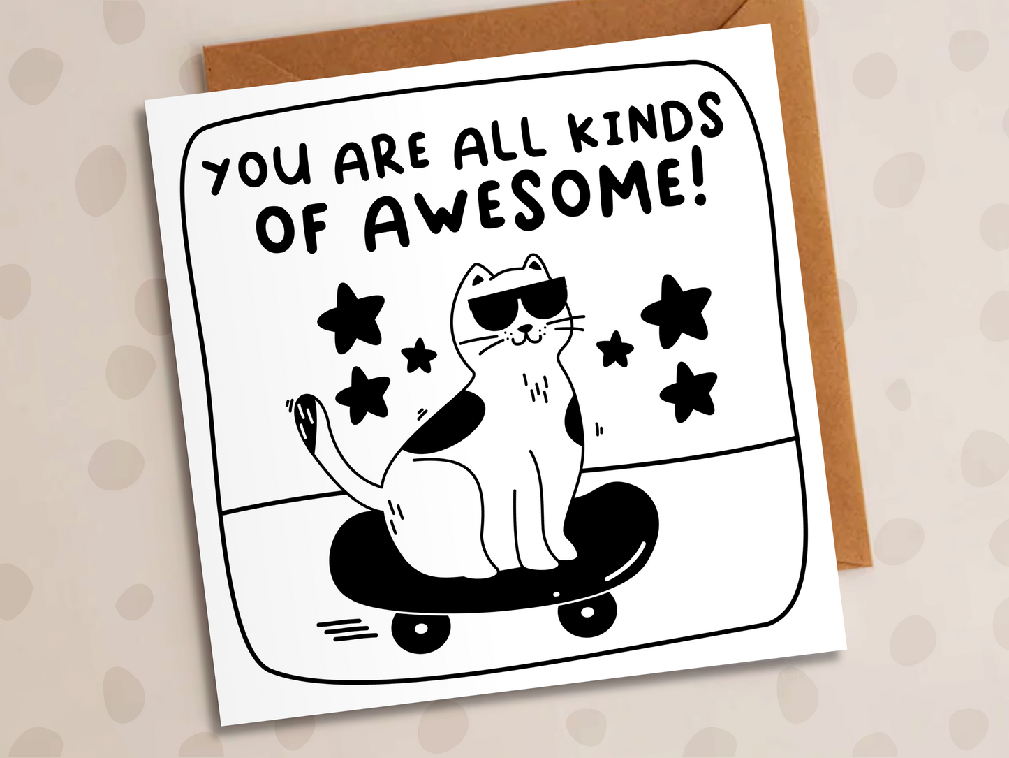 You Are All Kinds Of Awesome, Cat Riding Skateboard