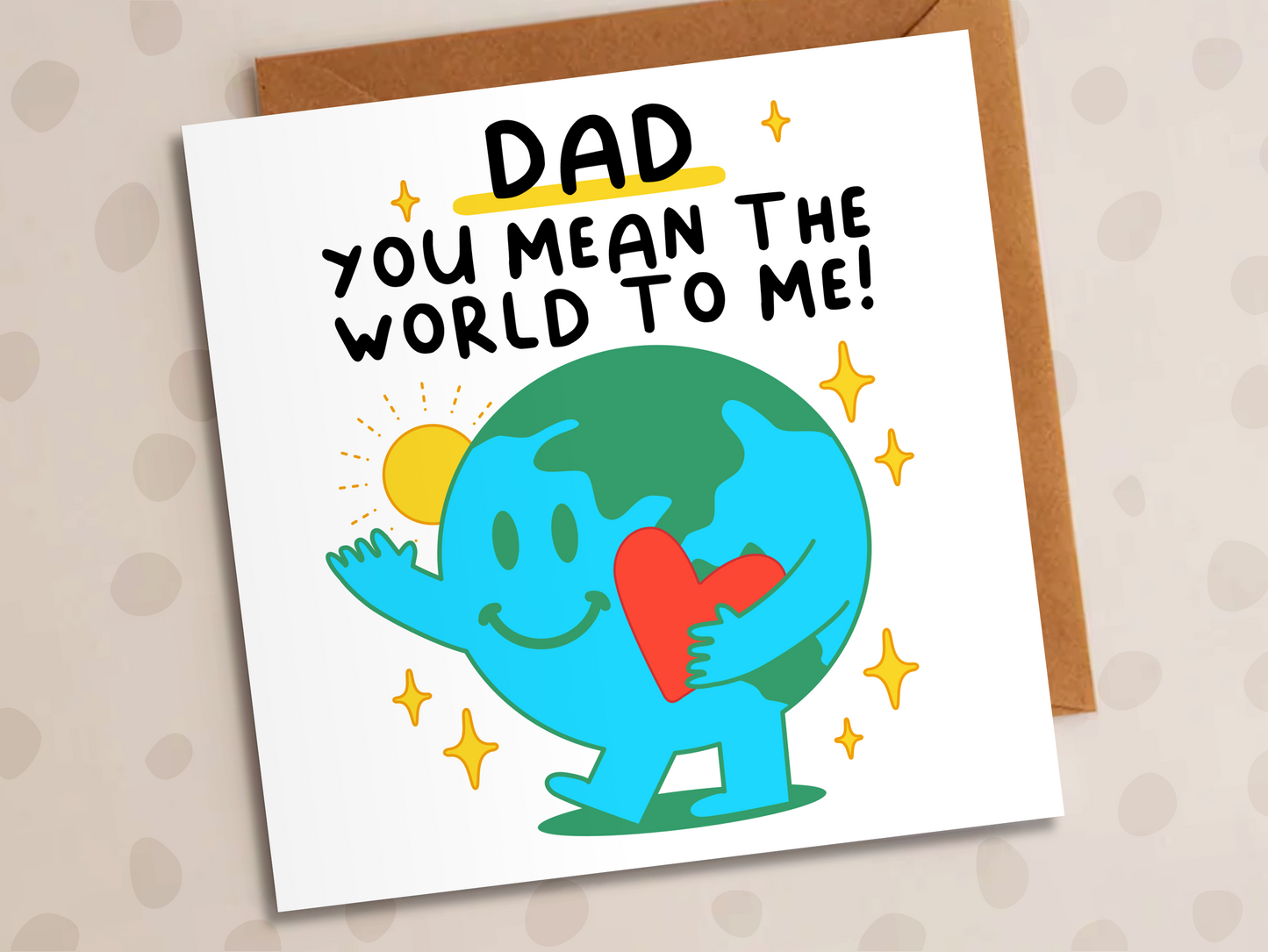 Dad You Mean The World To Me Card, Birthday, World