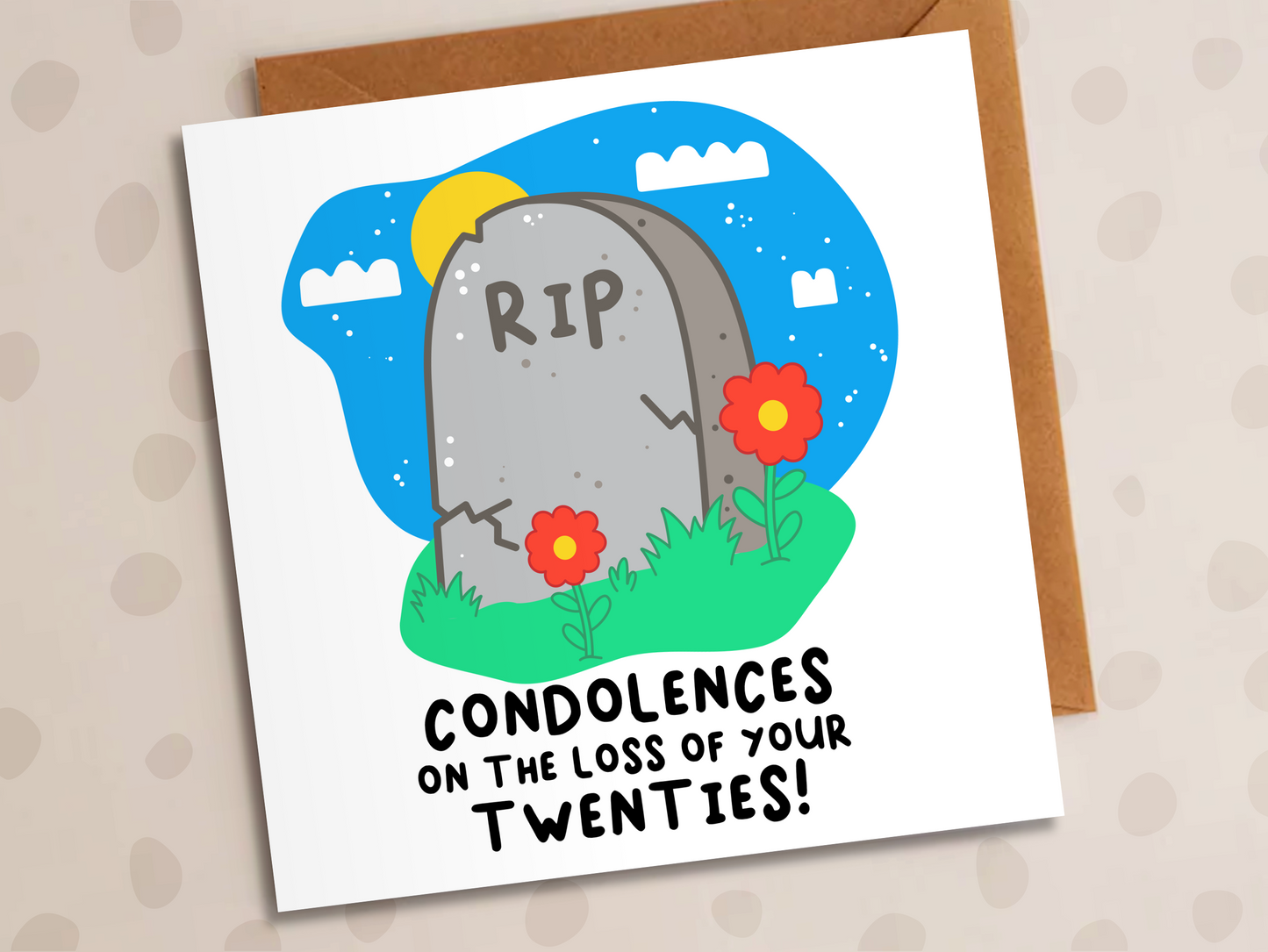 Loss Of Your Twenties Card, Birthday, Gravestone