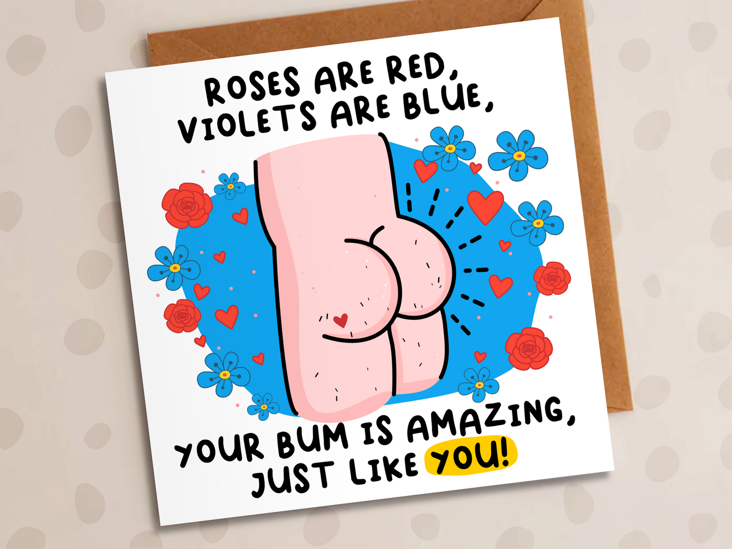 Roses are Red, Funny Bum Card, Valentines