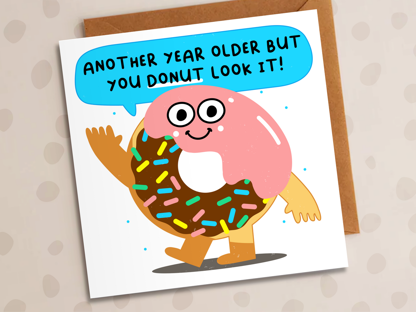 Another Year Older Card, Birthday, Donut