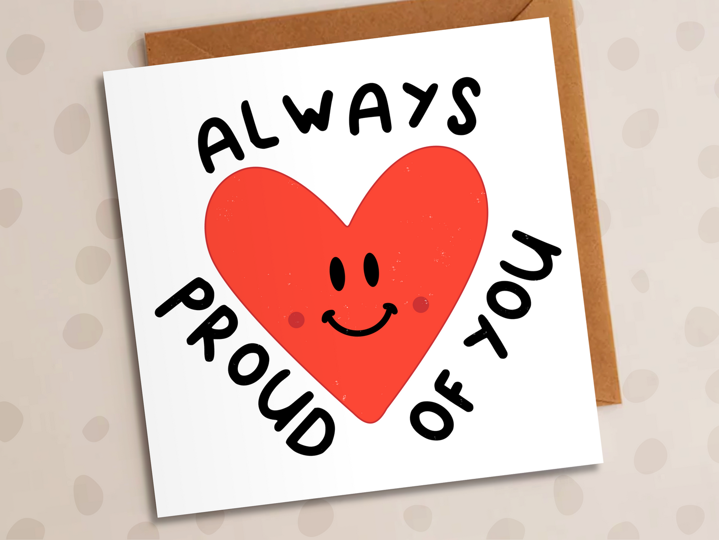Always Proud Of You Card, Positivity, Graduation, New Job