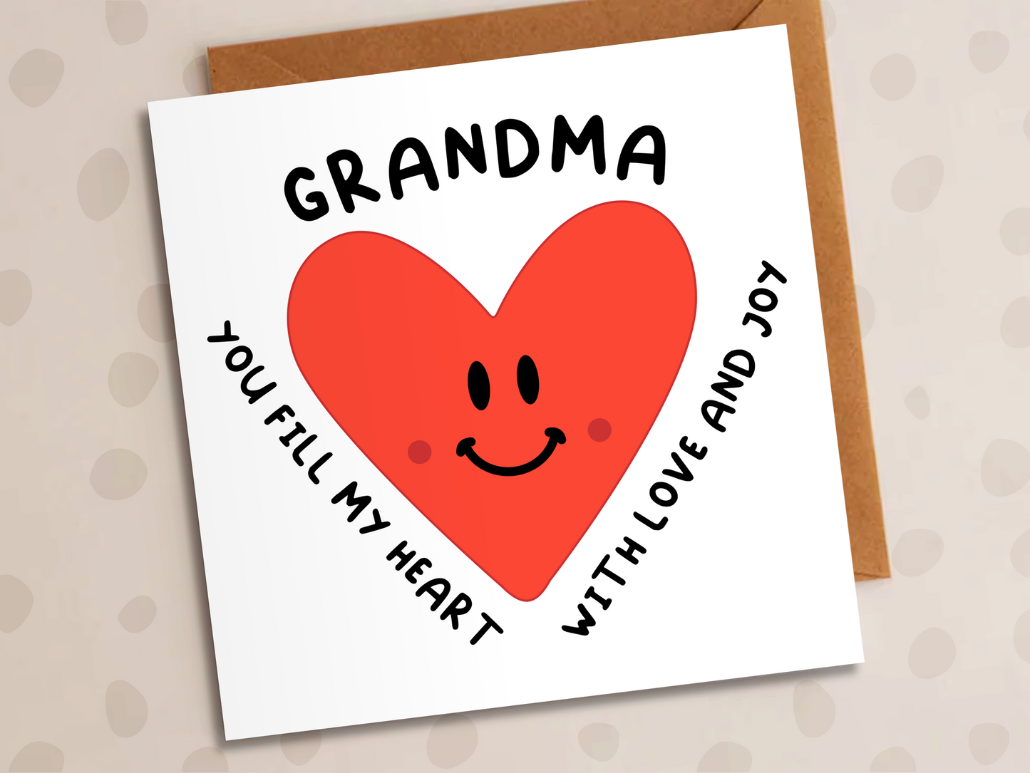 Grandma You Fill My Heart With Love Card, Birthday, Mother's Day, Heart
