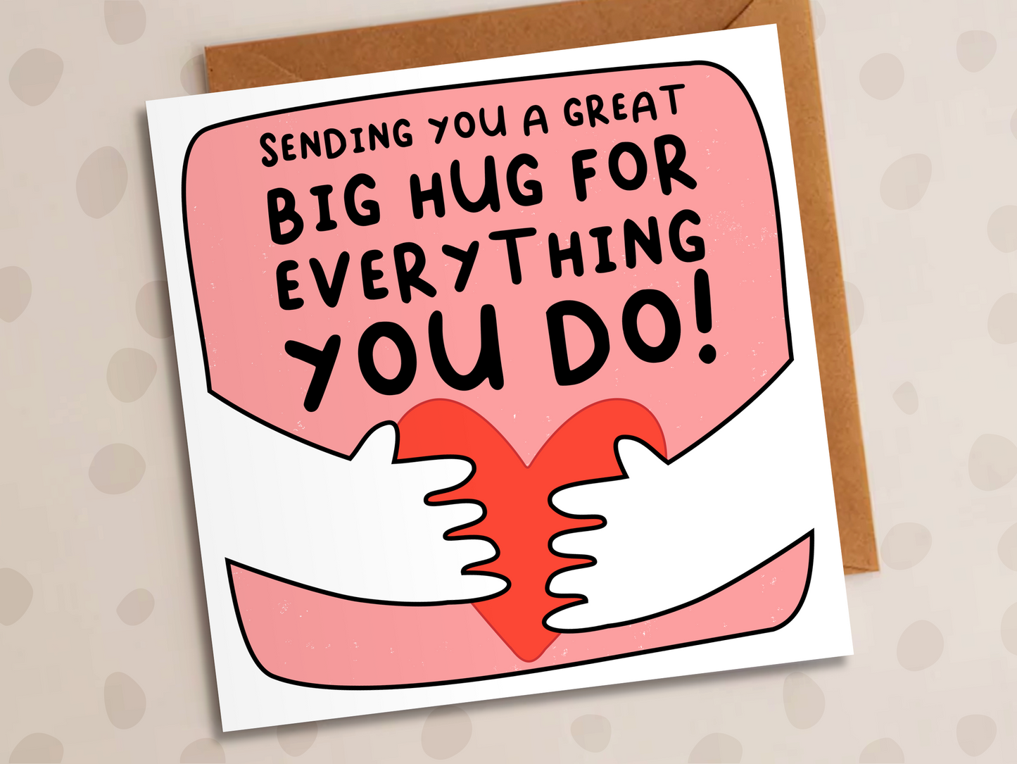 Sending You A Great Big Hug For Everything Card, Thank You, Heart