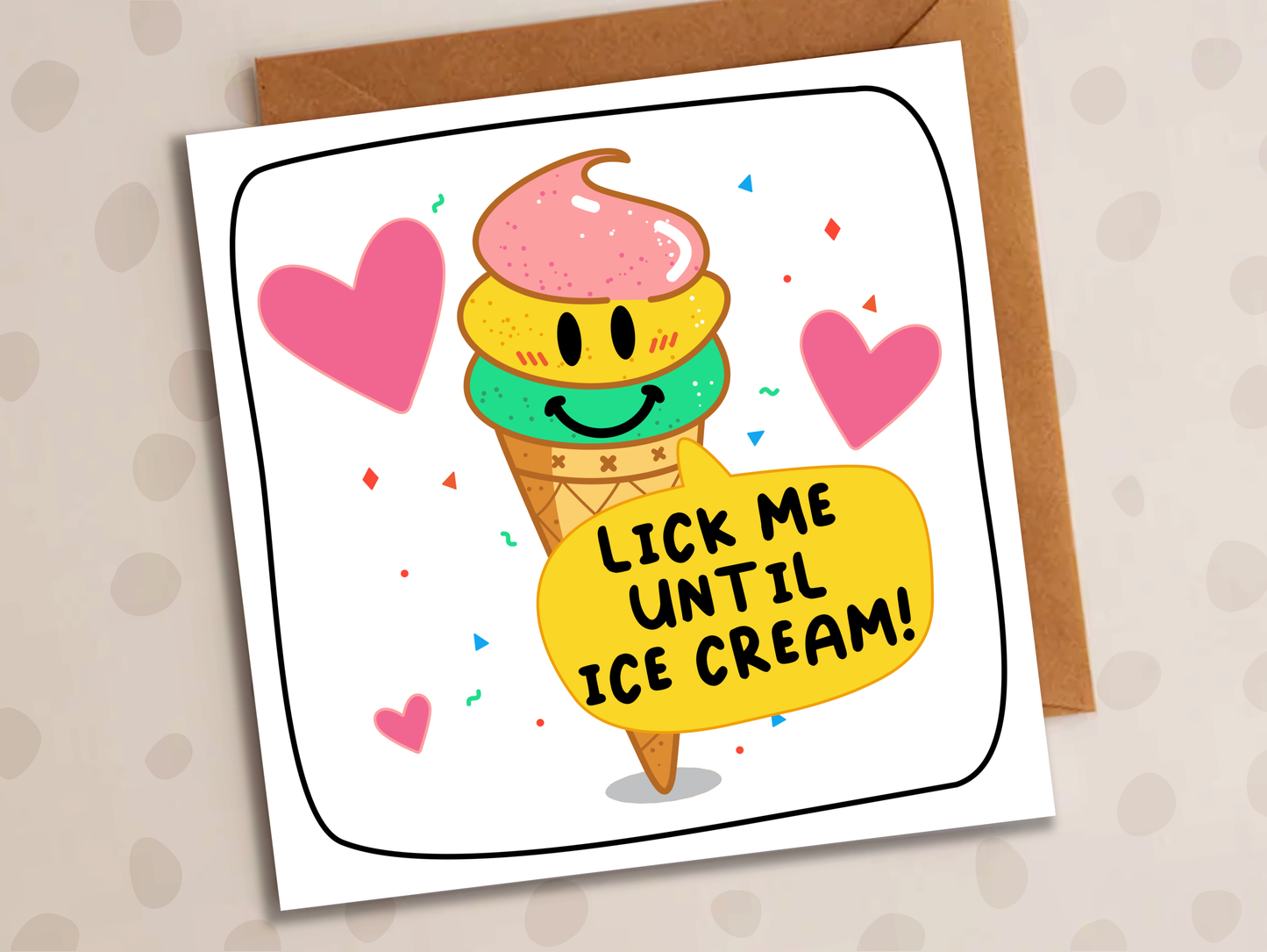 Lick Me Until Ice Cream Card, Anniversary, Ice-Cream
