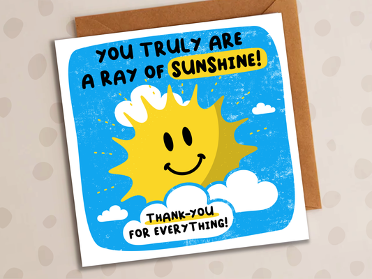 You Are A Ray Of Sunshine Card, Thank-You, Sun