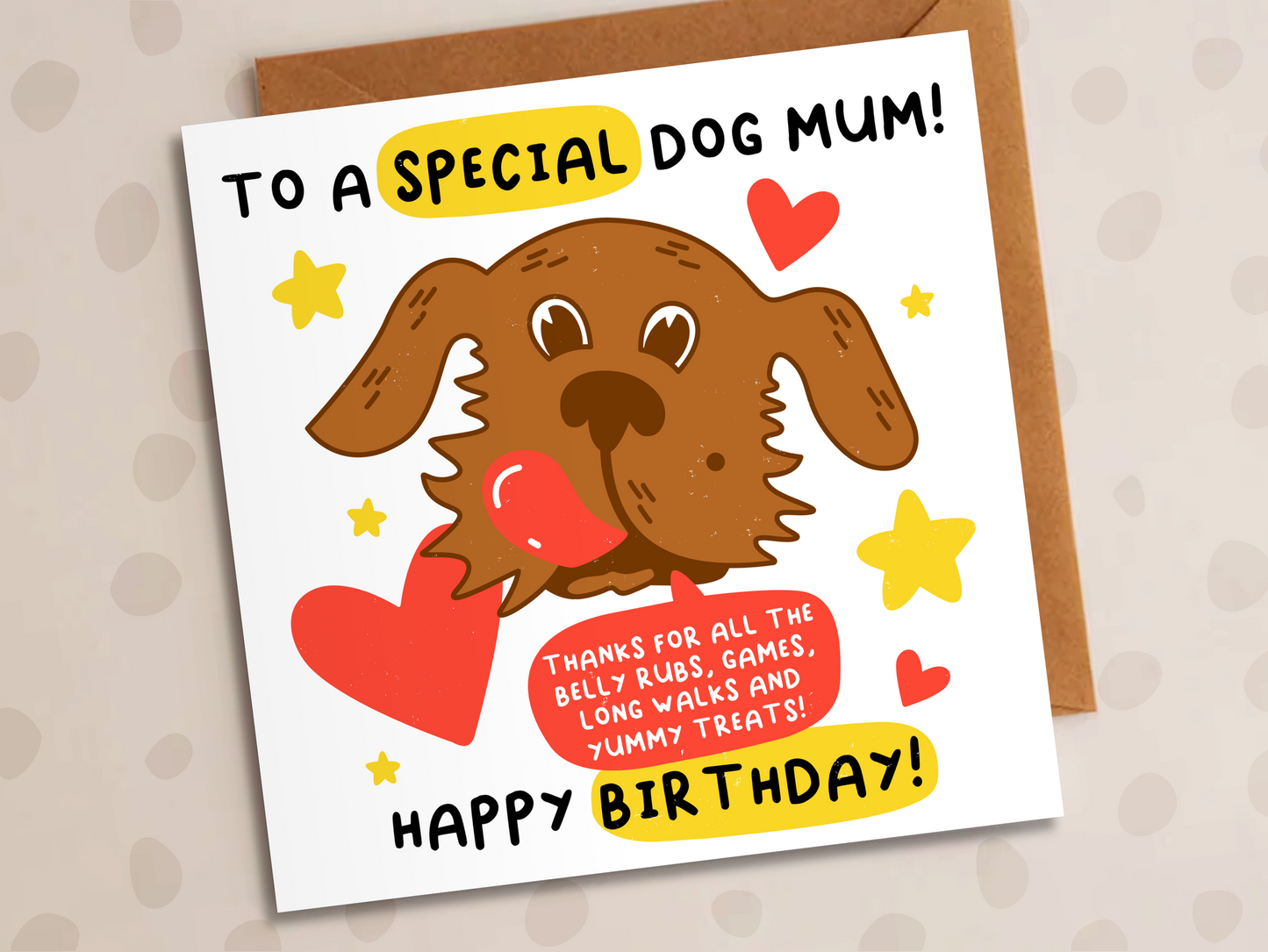 Special Dog Mum Card, Birthday, Best Belly Rubber