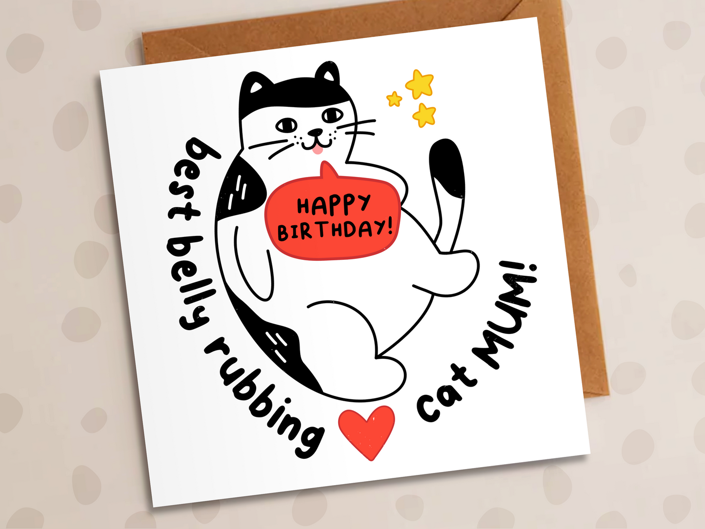 Cat Mum Card, Birthday, Best Belly Rubbing