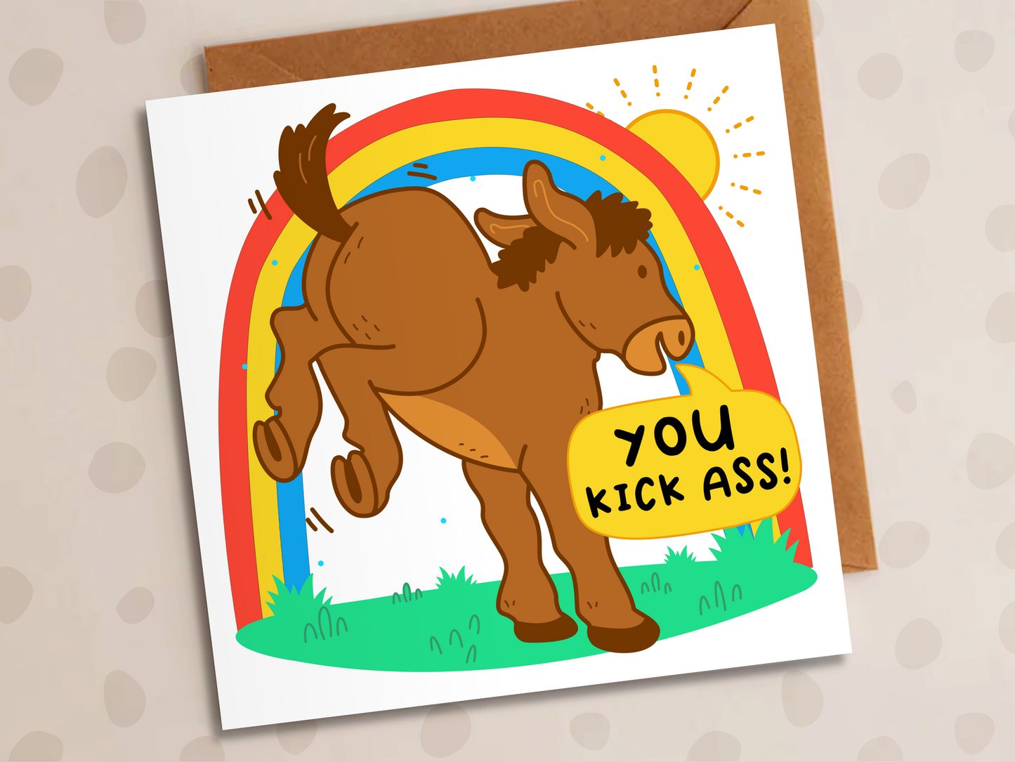 You Kick Ass Card, Congratulations, Donkey
