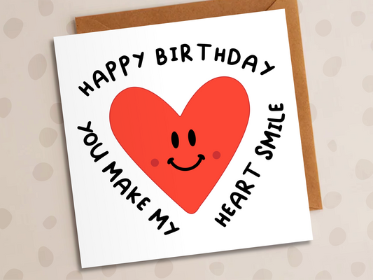 You Make My Heart Smile Card, Birthday, Heart