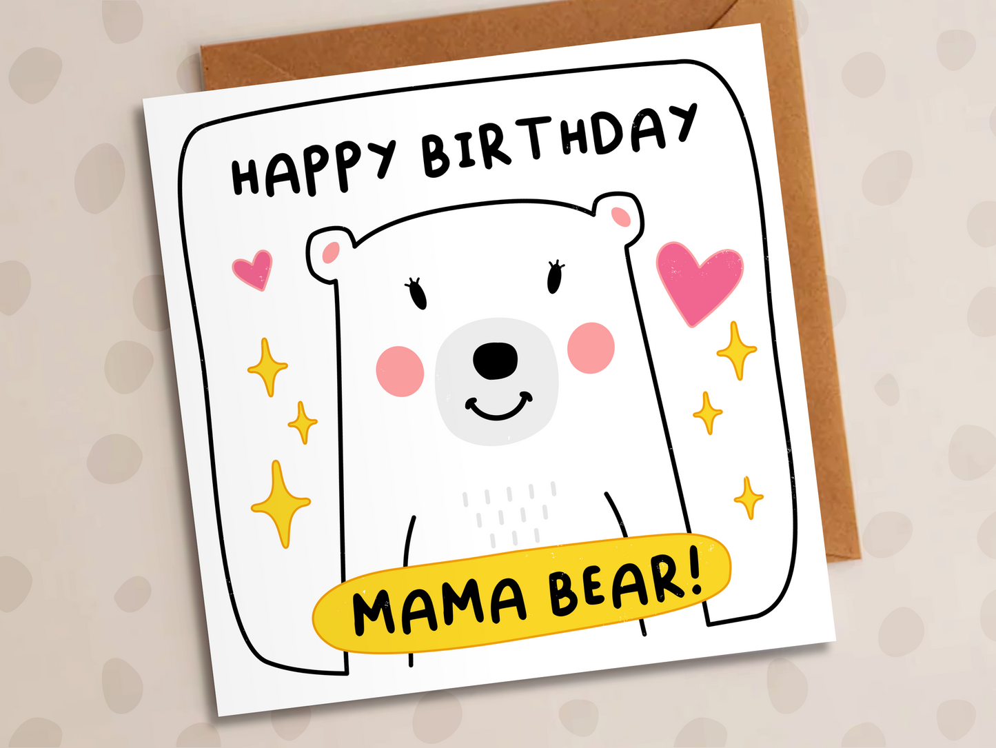 Mama Bear Card, Birthday, Bear