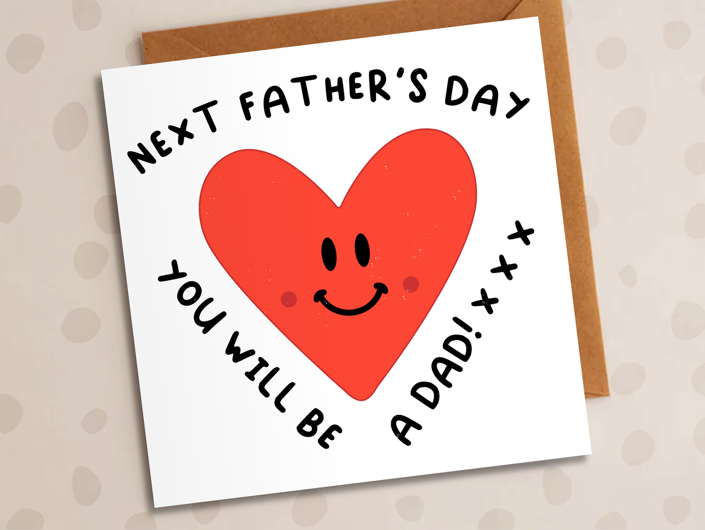 Next Father's Day You Will Be A Dad Card, Father's Day, New Dad To Be