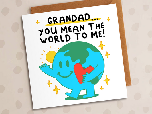 Grandad You Mean The World To Me Card, Birthday, World