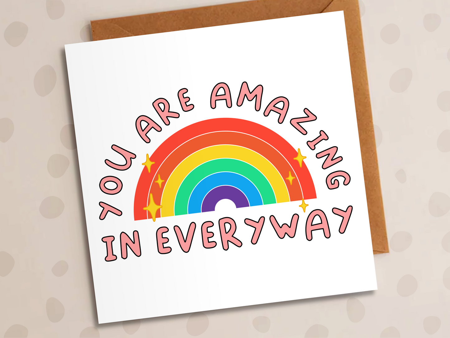 You Are Amazing In Everyway Card, Pride, LGBT, Rainbow