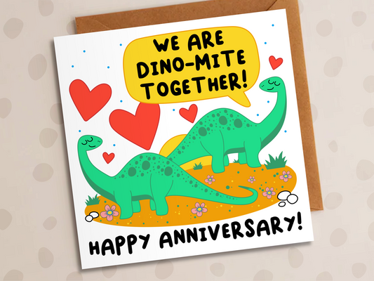 We Are Dino-Mite Together Card, Anniversary, Dinosaurs