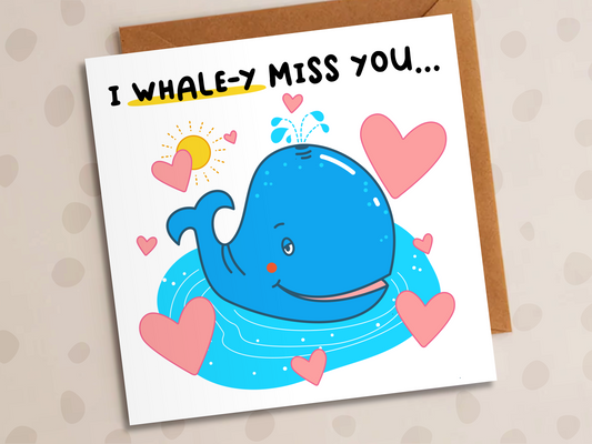 I Whale-y Miss You Card, Thinking Of You, Whale