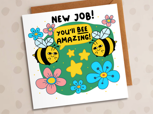 You'll Bee Amazing Card, New Job, Bee