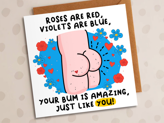 Roses are Red, Funny Bum Card, Valentines