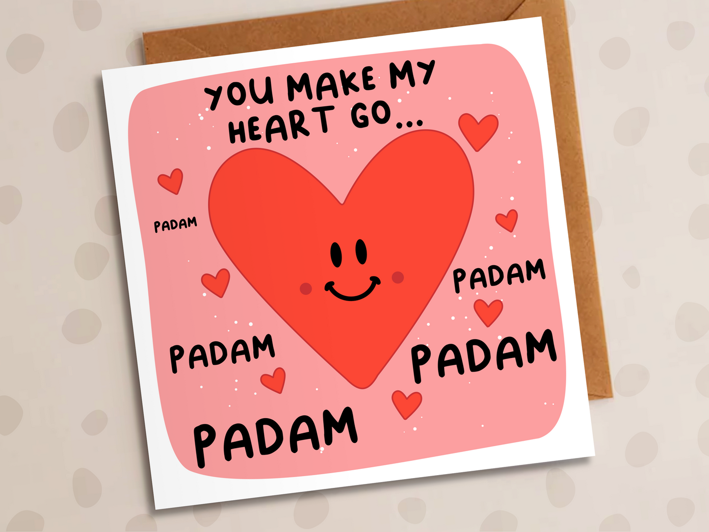 You Make My Heart Go Padam Padam Card, Anniversary, Heart