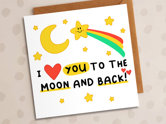 I Love You To The Moon And Back Card, Anniversary, Stars