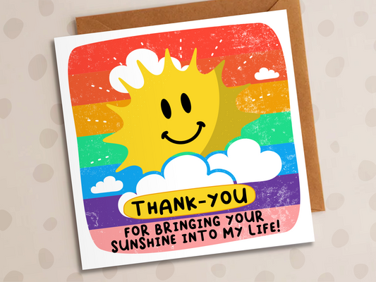 Thank-You For Bringing Your Sunshine Into My Life Card, Thank-You, Sun