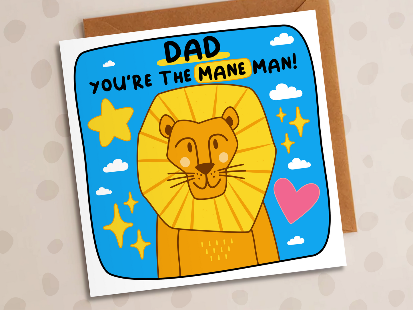 Dad, You're The Mane Man Card, Birthday, Lion