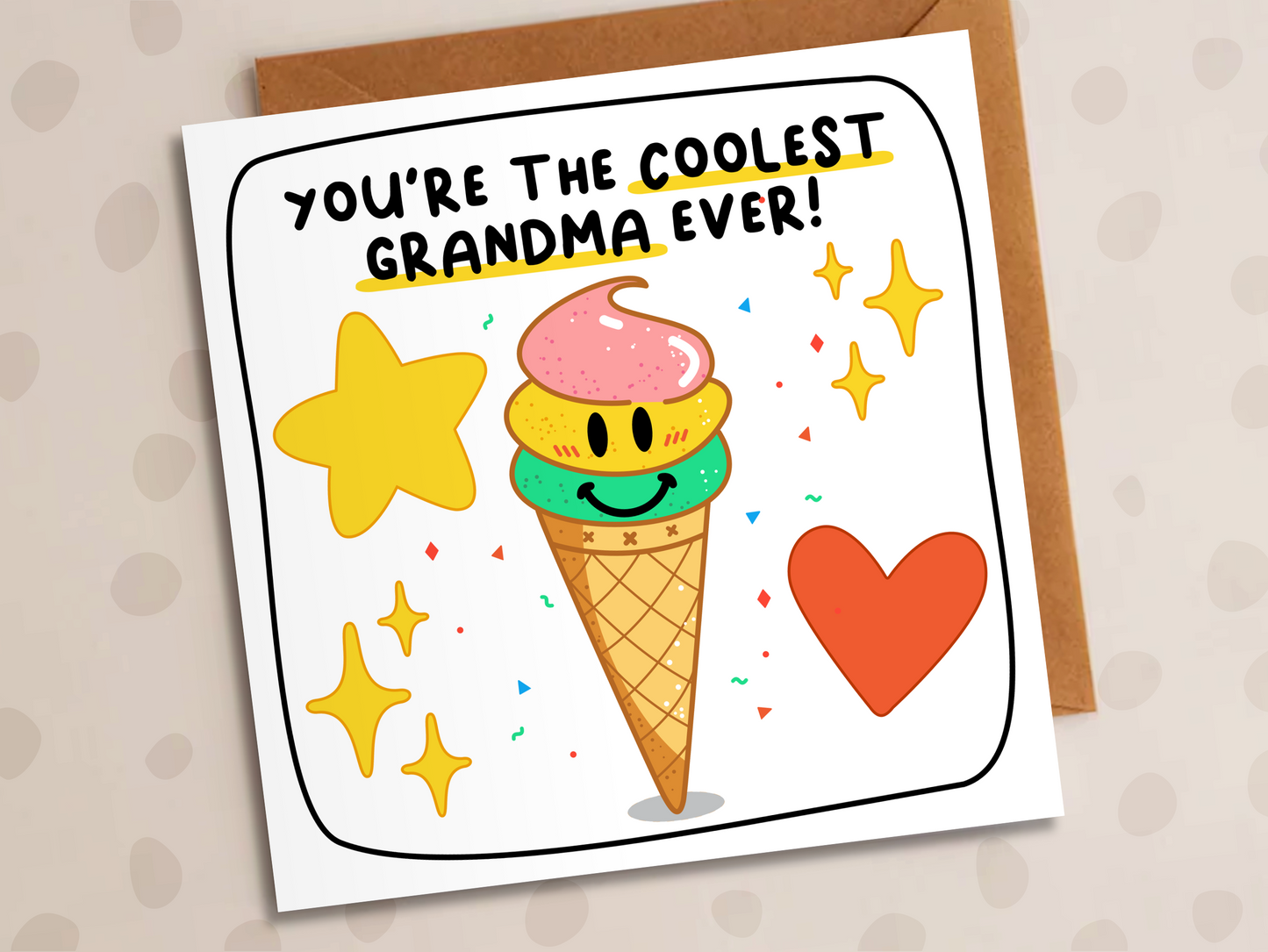 Coolest Grandma Ever Card, Birthday, Ice-Cream