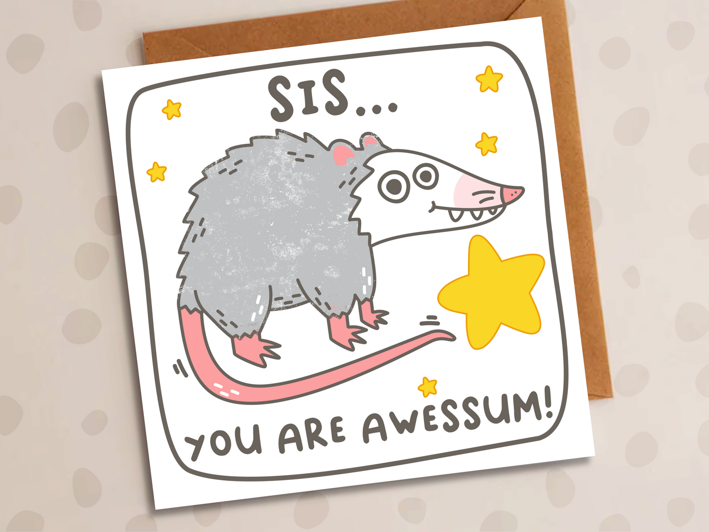 Sis You Are Awessum Card, Birthday, Opossum