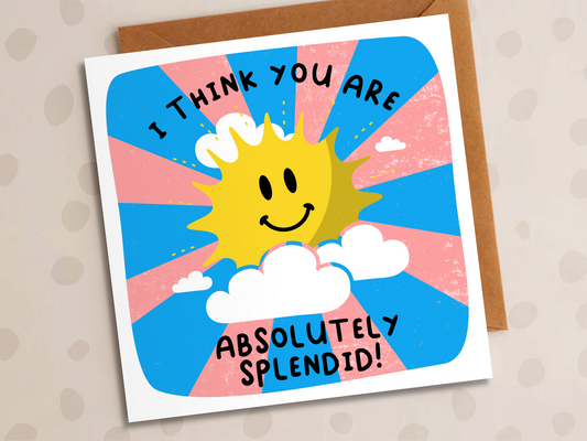 I Think You Are Absolutely Splendid Card, Thank-You, Star