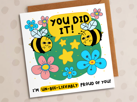 Un-Bee-lievably Proud Of You Card, Congratulations, Bee