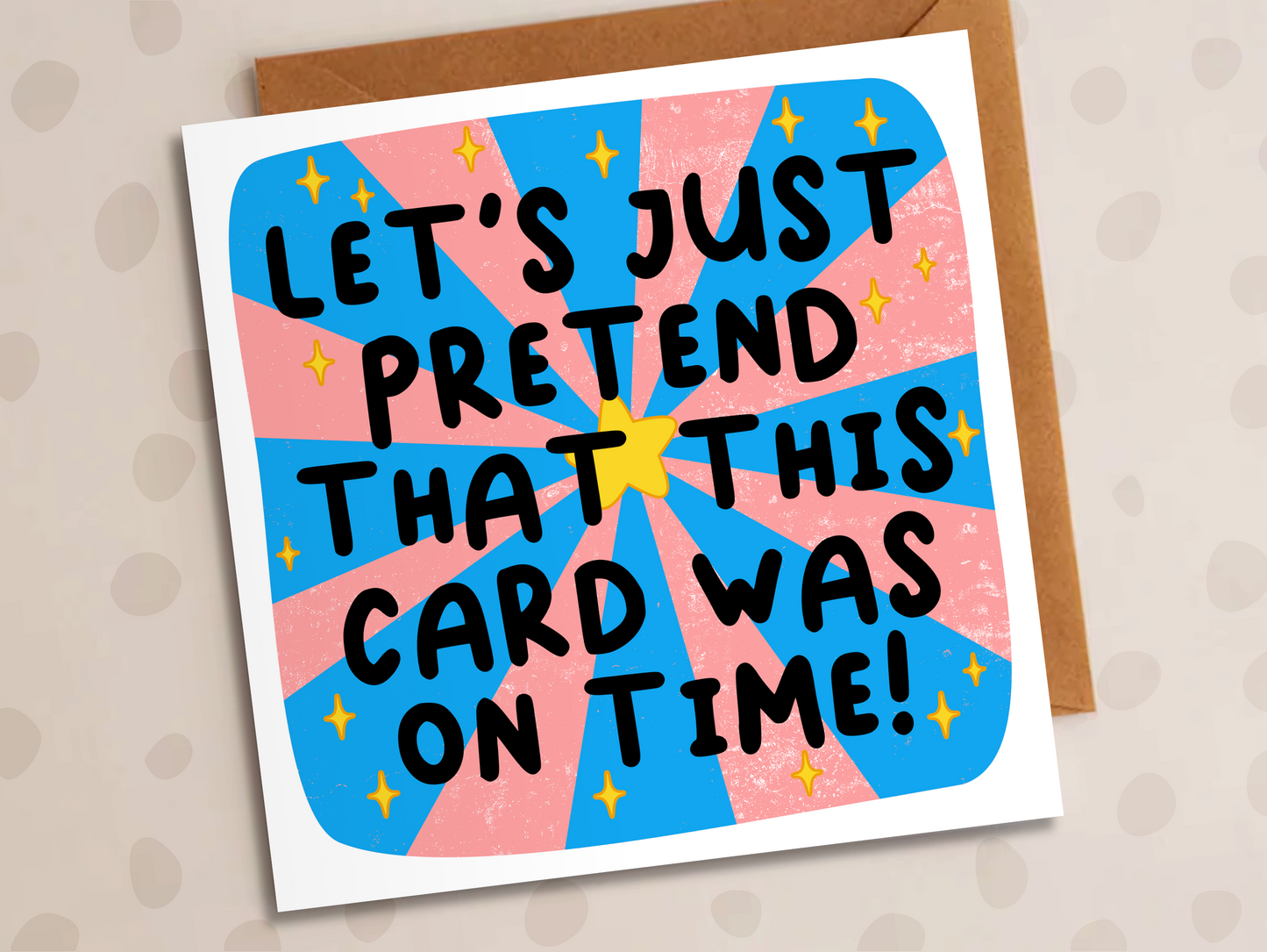 Let's Pretend This Was On Time Card, Missed Birthday, Stars