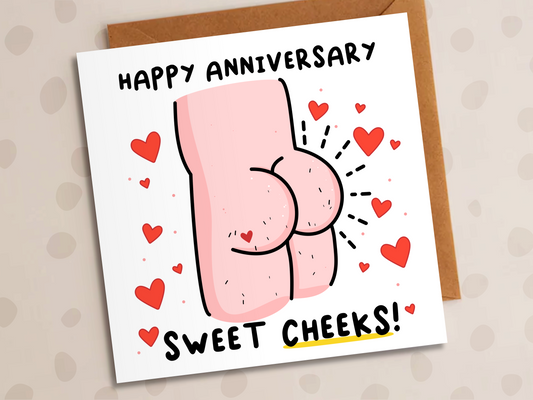 Sweet Cheeks Card, Anniversary, Bum