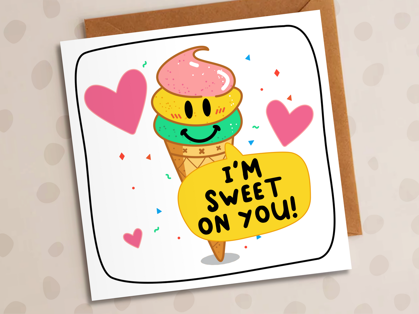 I'm Sweet On You Card, Anniversary, Ice-Cream