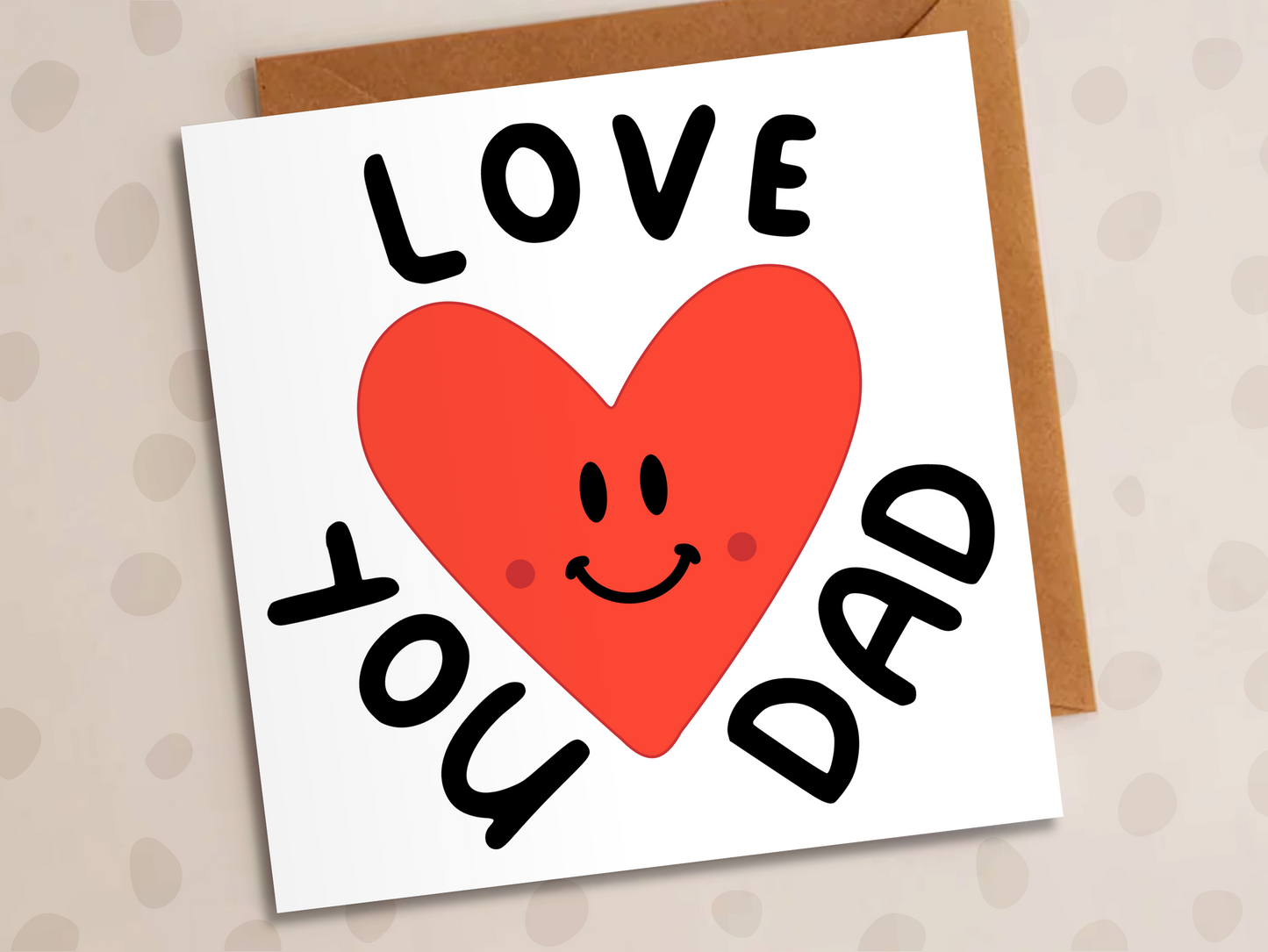Love You Dad Card, Father's Day, Heart