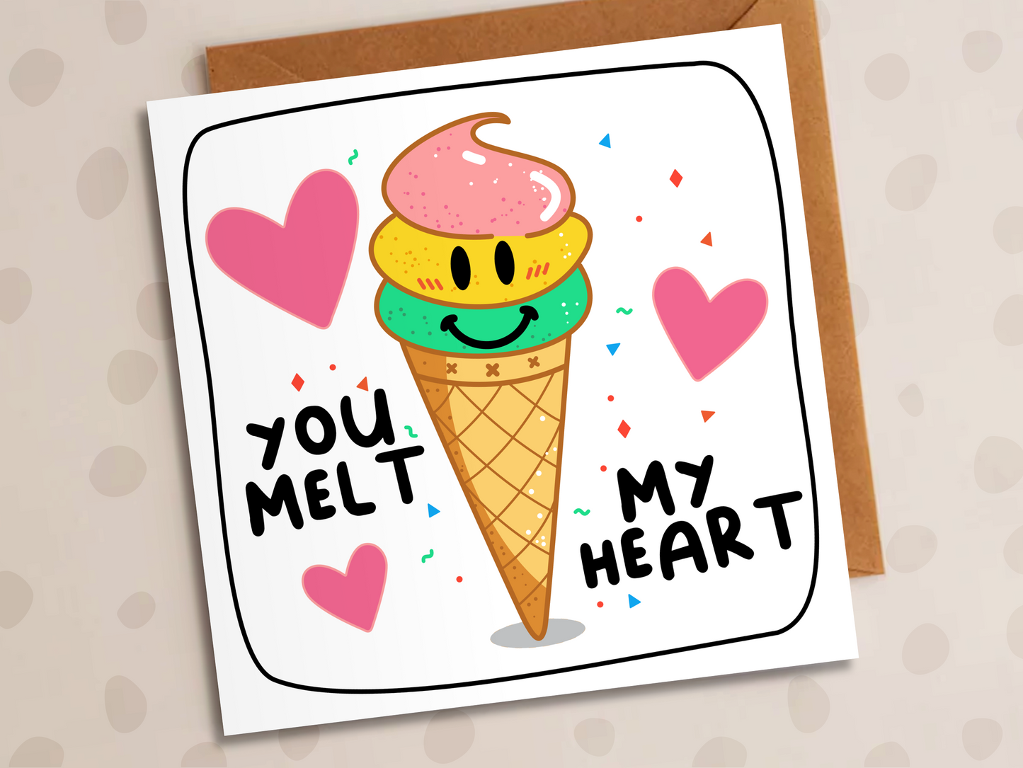 You Melt My Heart Card, Anniversary, Ice-Cream