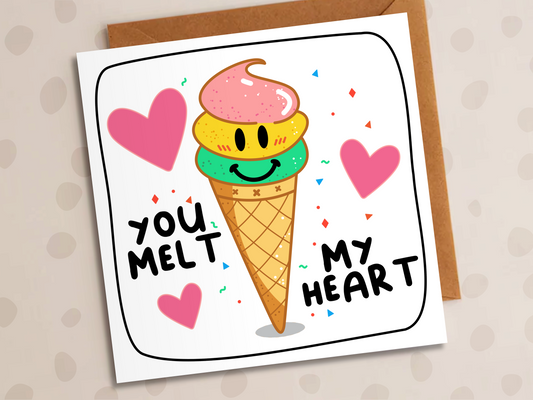 You Melt My Heart Card, Anniversary, Ice-Cream